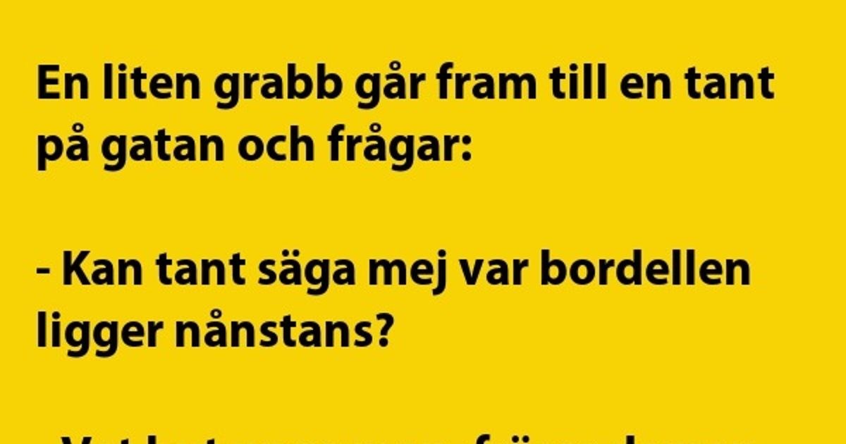 En liten grabb går fram till en tant…
