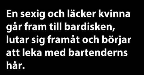 En sexig och läcker kvinna går fram…