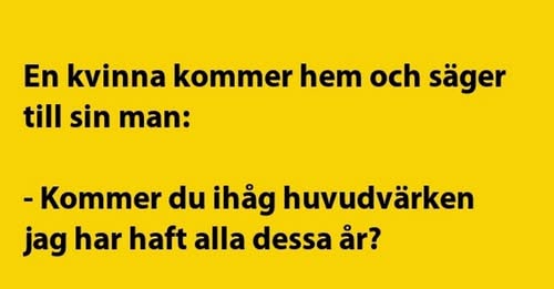 En kvinna kommer hem…