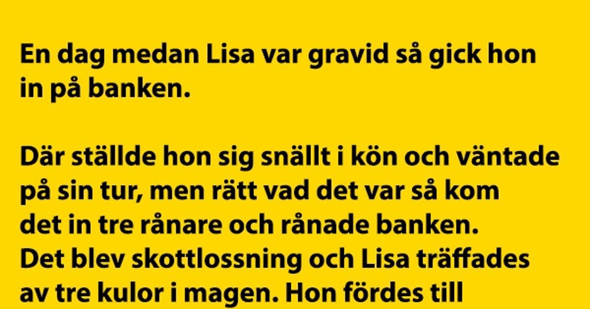 En dag medan Lisa var gravid…